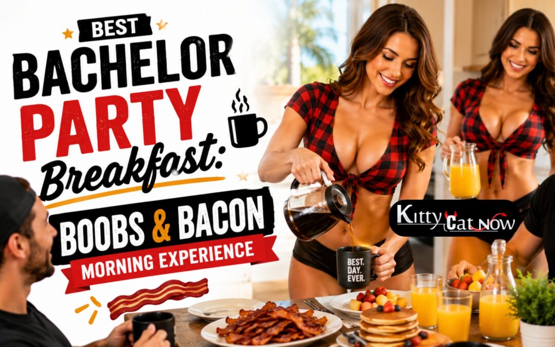 Best Bachelor Party Breakfast in Scottsdale: Boobs & Bacon Morning Experience
